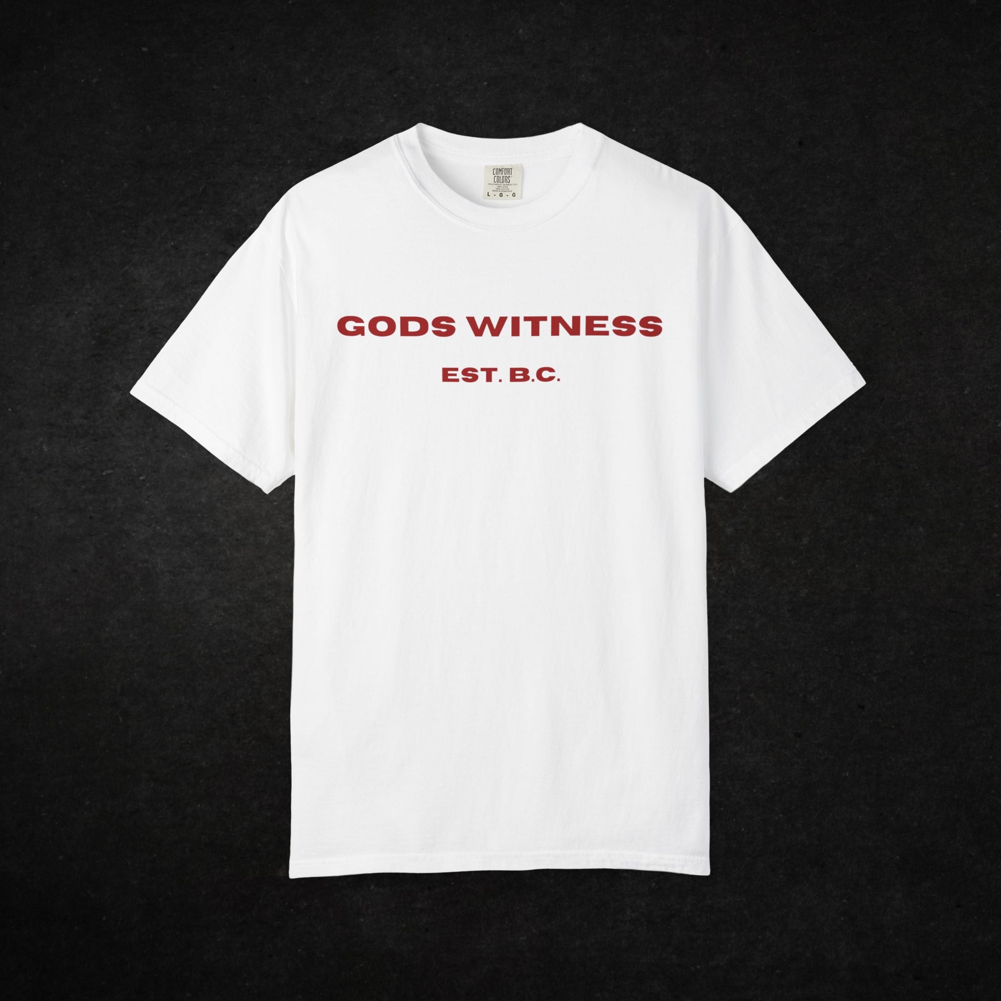 Gods Witness Est. B.C. Short Sleeve Unisex White T-Shirt