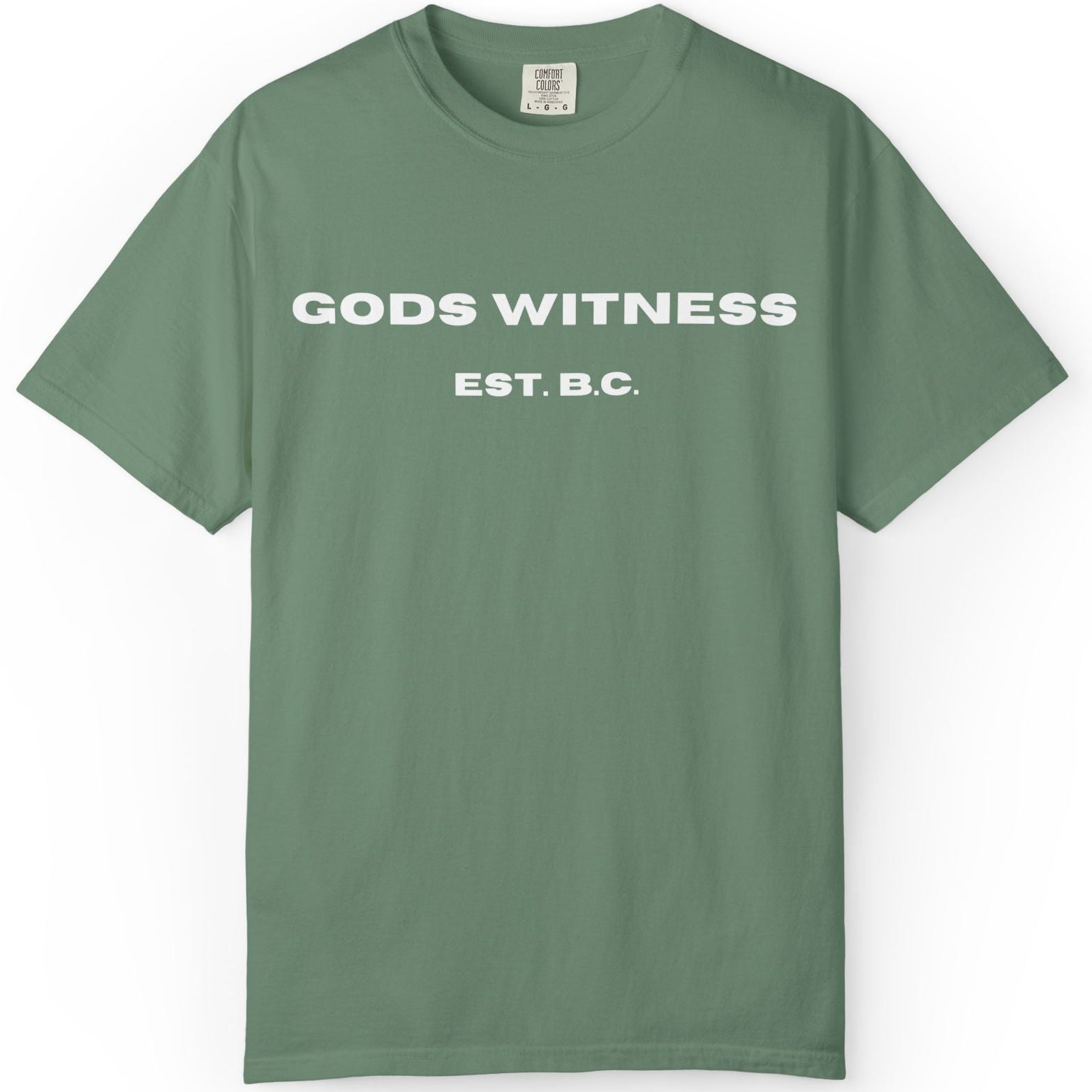 Gods Witness Est. B.C. Unisex T-Shirt