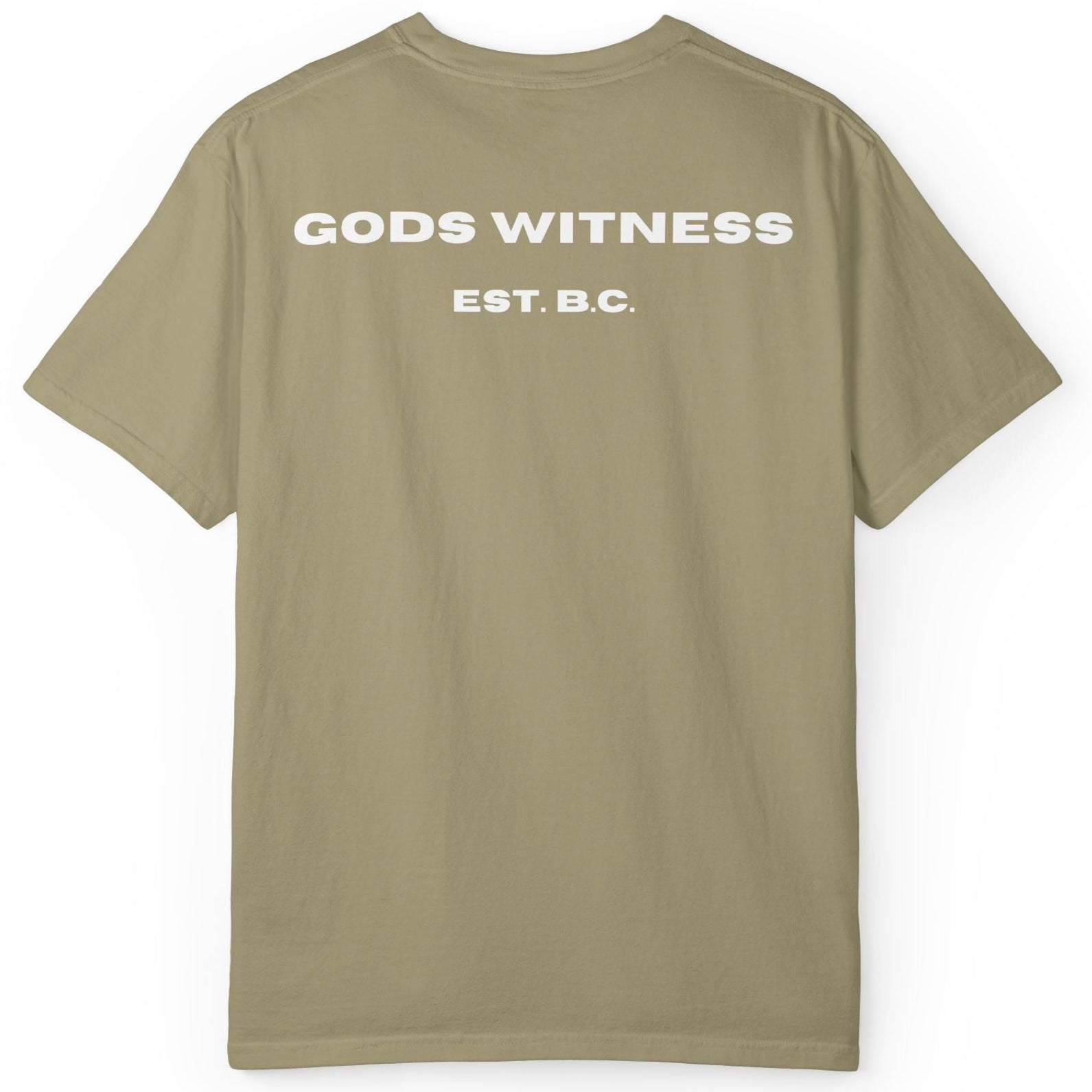 Gods Witness Est. B.C. Unisex T-Shirt