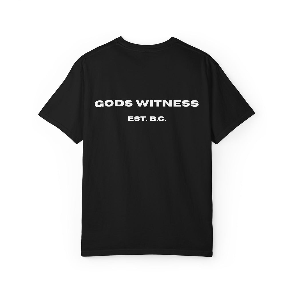 Gods Witness Est. B.C. Unisex T-Shirt