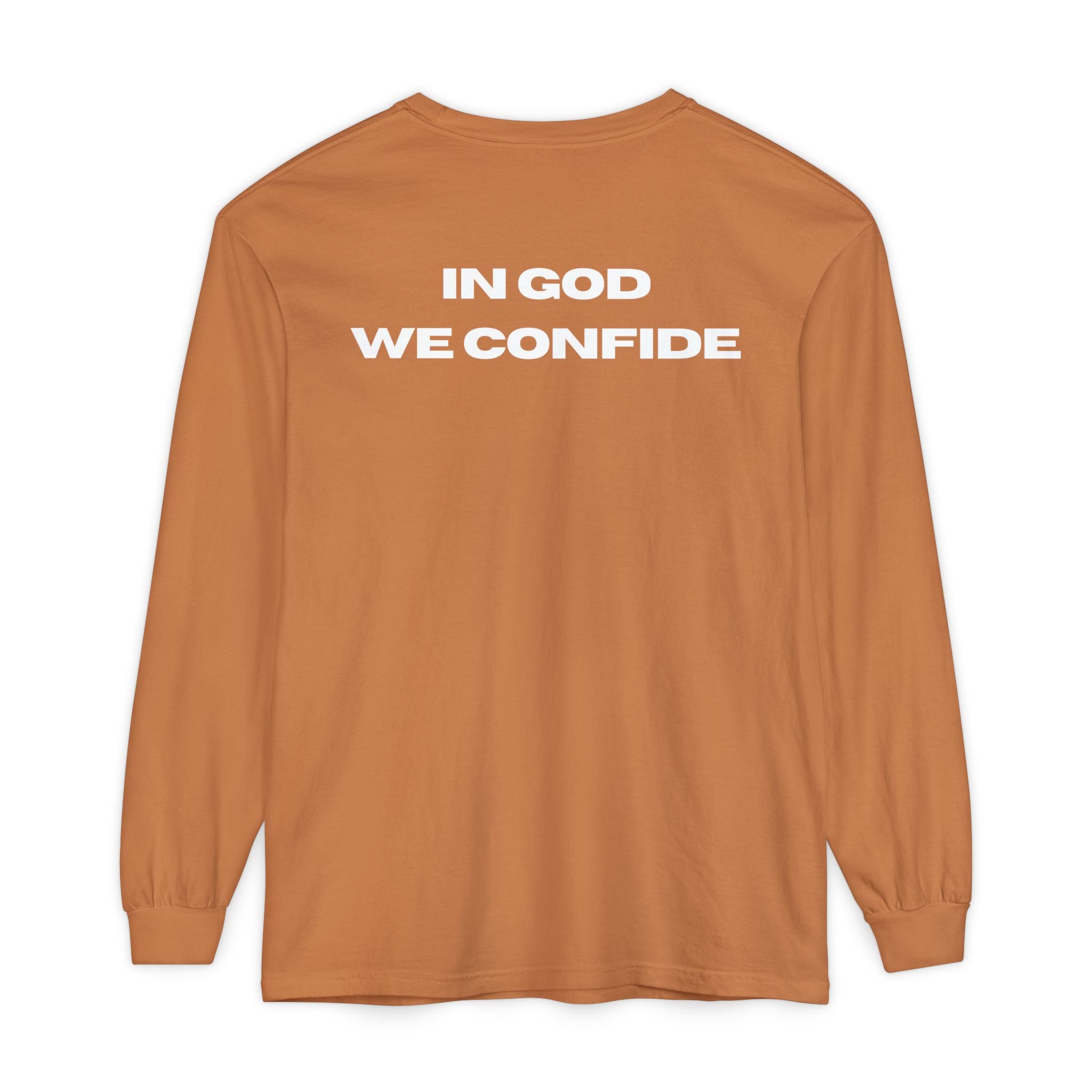In God We Confide Long Sleeve Tee
