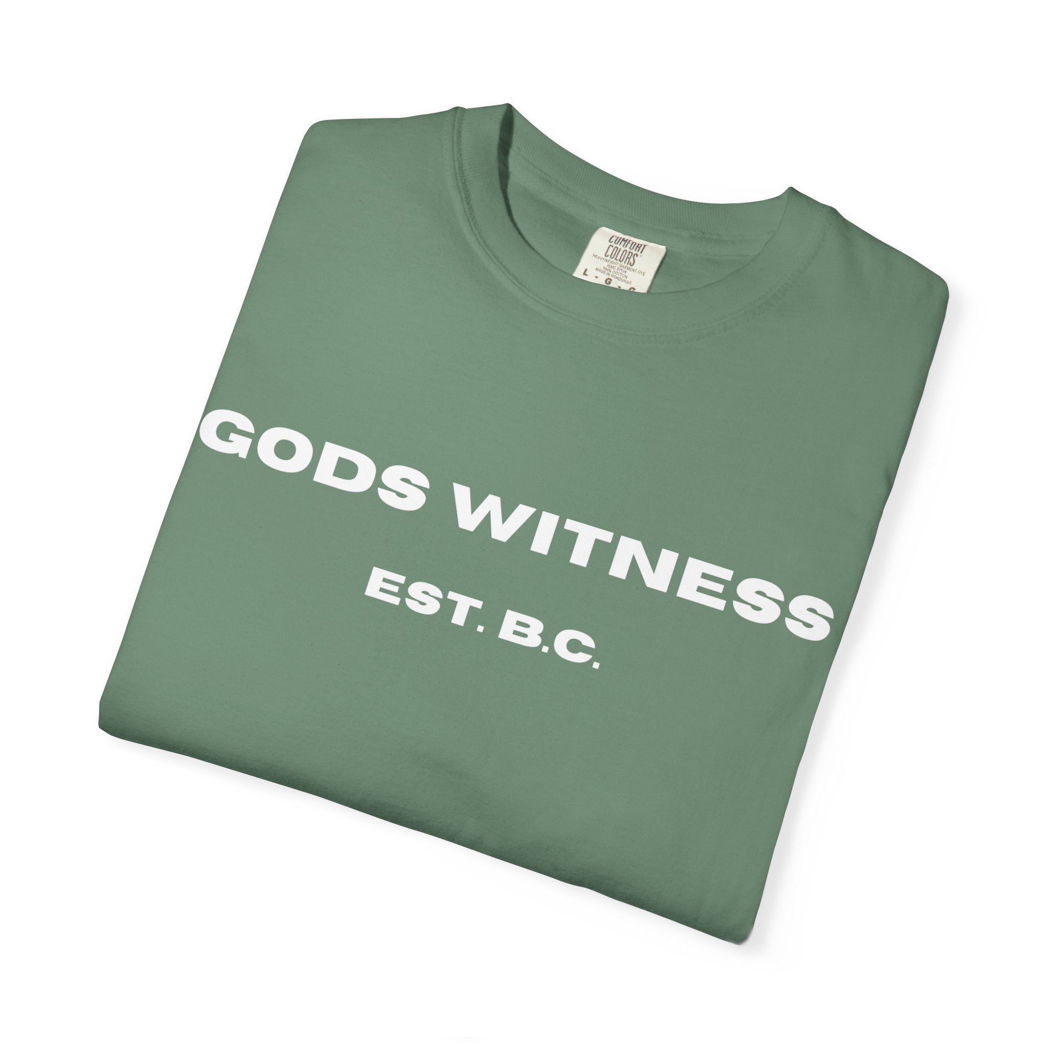 Gods Witness Est. B.C. Unisex T-Shirt