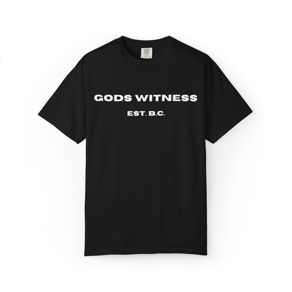 Gods Witness Est. B.C. Unisex T-Shirt