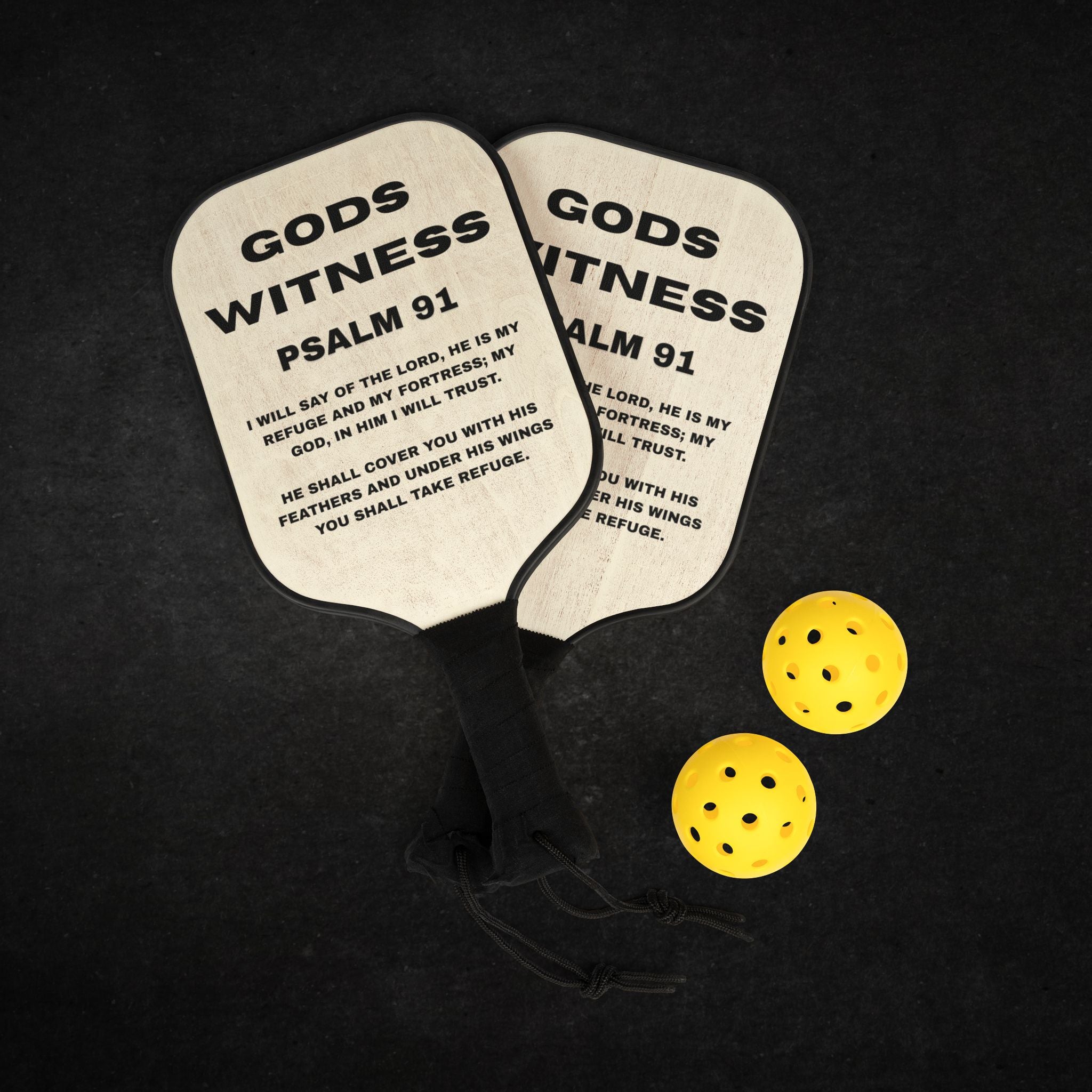 GODS WITNESS | Psalm 91 Pickleball Paddle Set