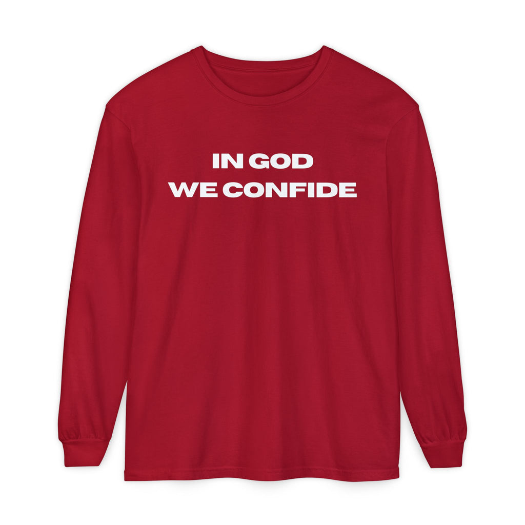 In God We Confide Long Sleeve Tee