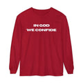 In God We Confide Long Sleeve Tee